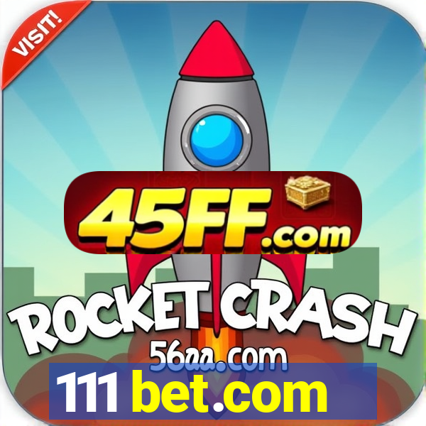 111 bet.com